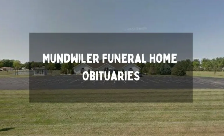 Mundwiler Funeral Home Obituaries