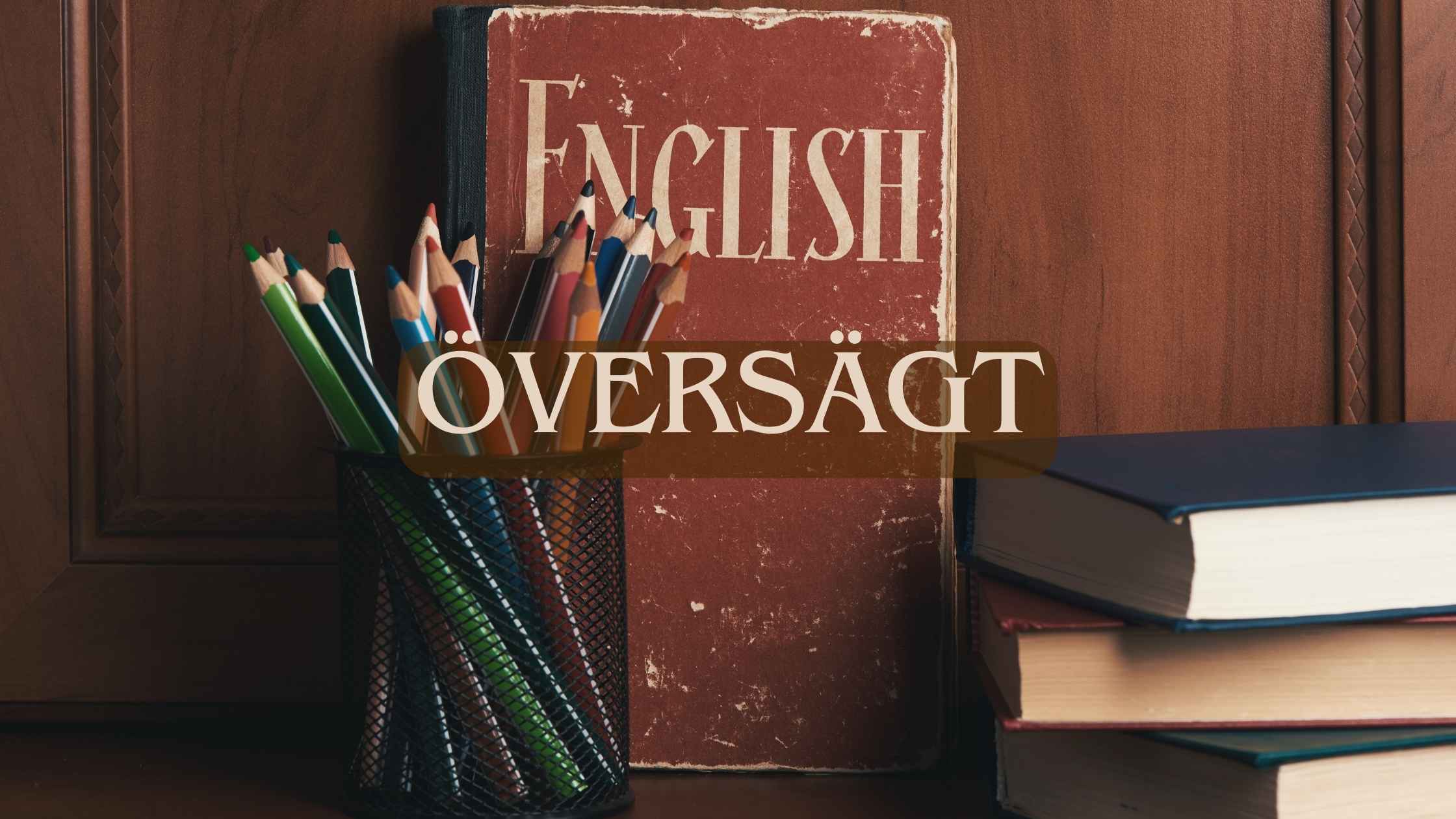 Översägt – Discovering The Enigmatic Nordic Language In 2024!