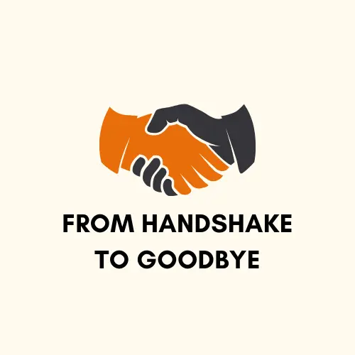 From Handshake to Goodbye: Steps to Make a Strong First Impression