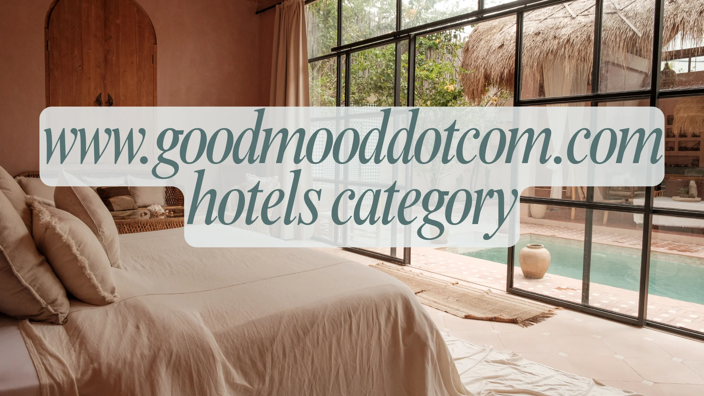 Www.goodmooddotcom.com Hotels Category – Happy Travelling!