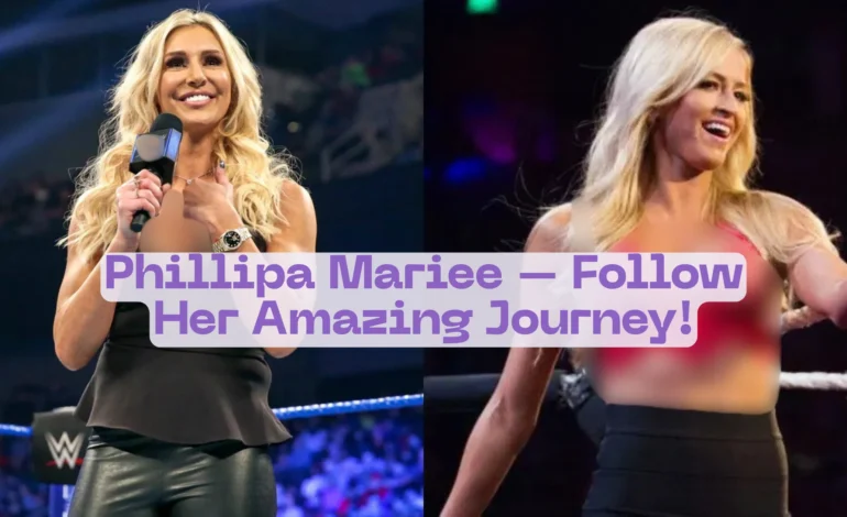 Phillipa Mariee – Follow Her Amazing Journey!